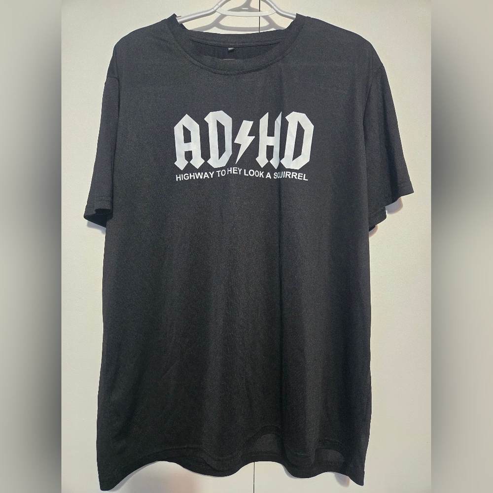 ADHD Highway To Hey Look A Squirrel Graphic‎ Tee XXL Funny Black Shirt